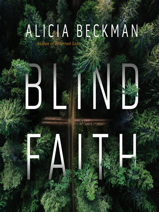 Title details for Blind Faith by Alicia Beckman - Available